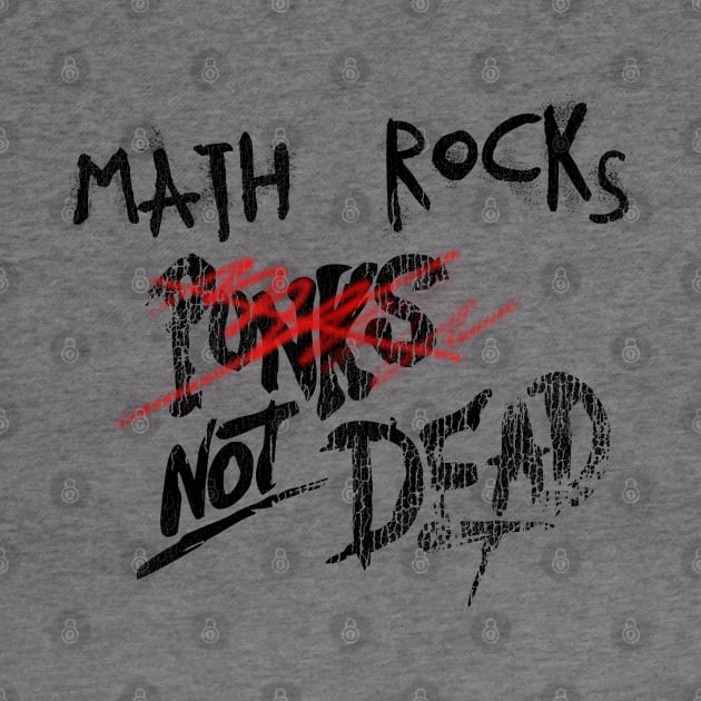 Math Rock Not Dead by darklordpug